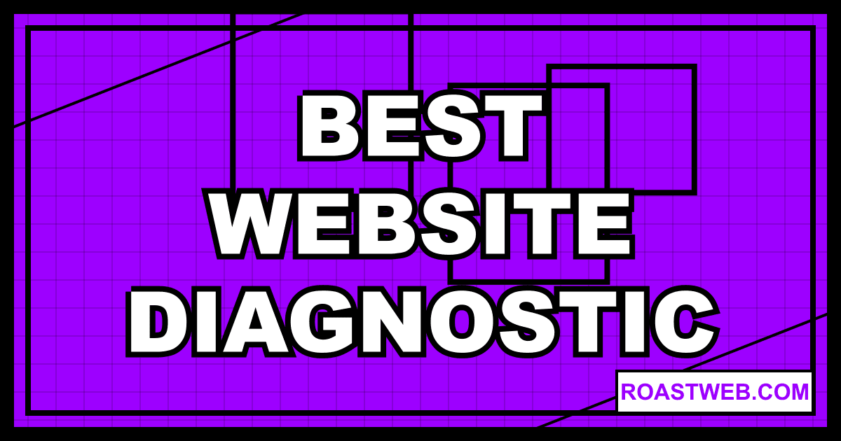 Best Website Diagnostic Tools: 15 Must-Have Tools for 2025