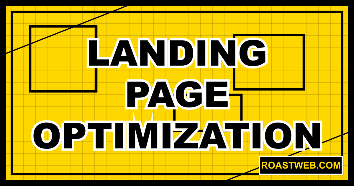 Landing Page Optimization: Complete Conversion Guide (2025)