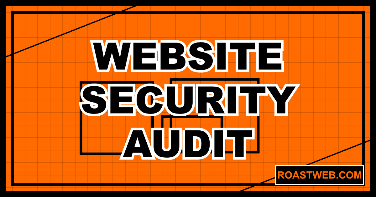 Website Security Audit: Complete Protection Guide (2025)