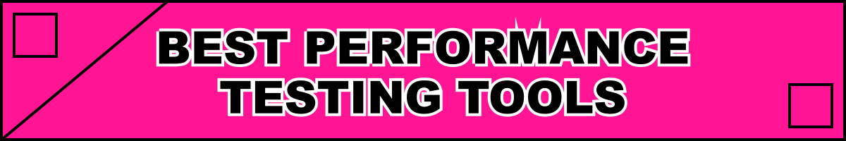 Best Performance Testing Tools