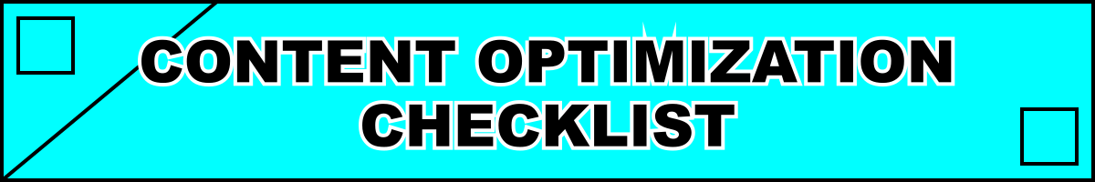Content Optimization Checklist