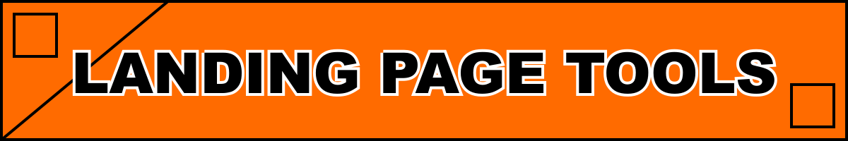 Landing Page Tools