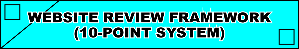 Website Review Framework (10-Point System)