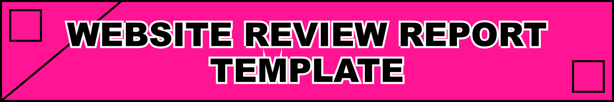 Website Review Report Template
