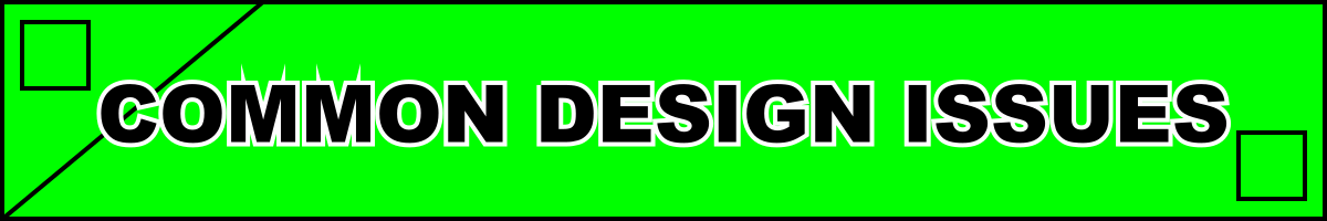 Common Design Issues