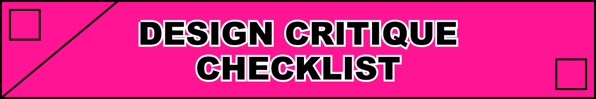 Design Critique Checklist
