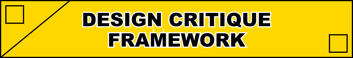 Design Critique Framework