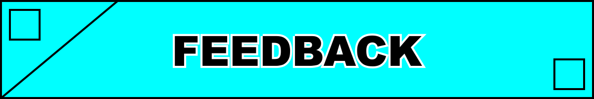 Feedback