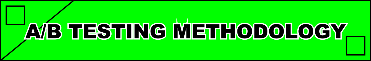 A/B Testing Methodology