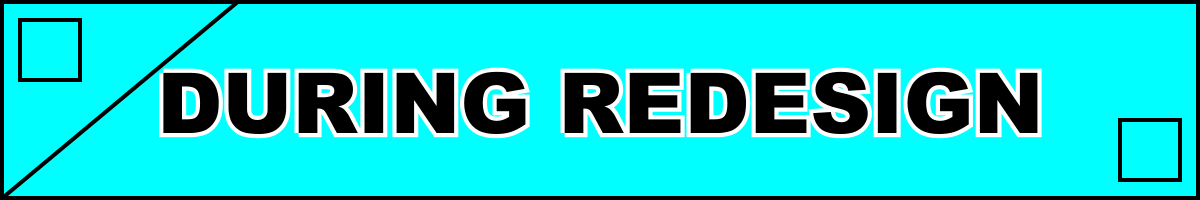 During Redesign
