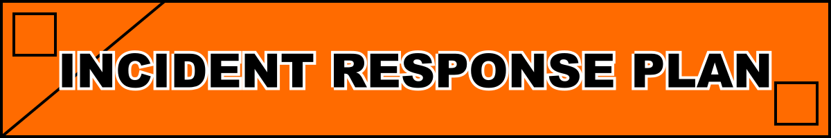 Incident Response Plan